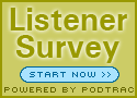 http://www.podtrac.com/audience/start-survey.aspx?pubid=SVcZLg_0cxFJ&ver=short
